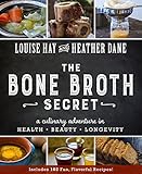 Image de Bone Broth Secret: A Culinary Adventure in Health, Beauty, and Longevity