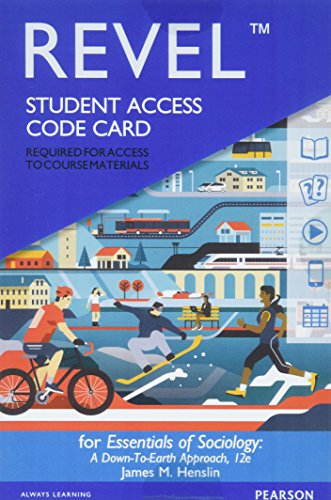 Revel for Essentials of Sociology: A Down-To-Earth Approach -- Access Card (12th Edition)