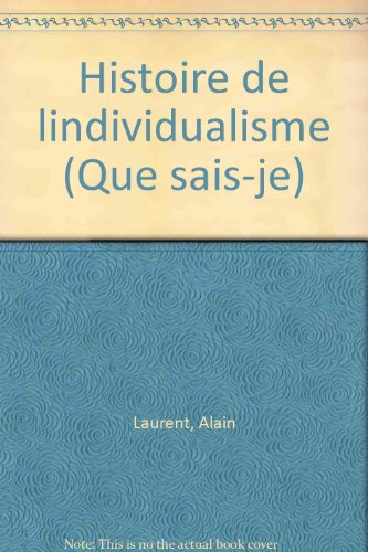 Download Histoire de lindividualisme (Que sais-je)