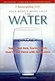 Your Body's Many Cries for Water
