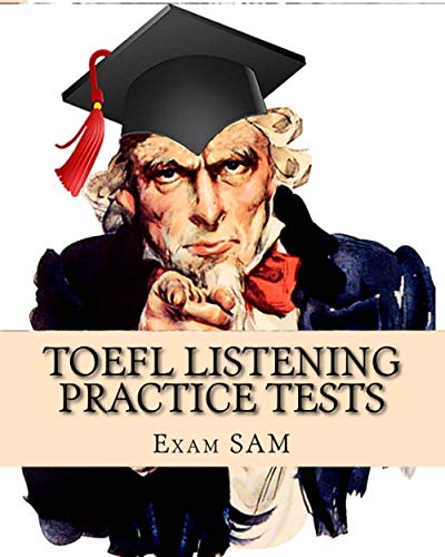 TOEFL Listening Practice Tests: TOEFL Listening Preparation for the ...