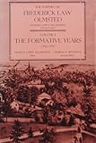 The Papers of Frederick Law Olmsted: The Formative Years, 1822-1852 (Volume 1)