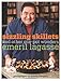 Sizzling Skillets and Other One-Pot Wonders - Book by Emeril Lagasse