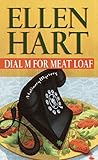Front cover for the book Dial M for Meat Loaf by Ellen Hart