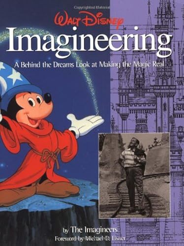 Download Walt Disney Imagineering: A Behind the Dreams Look At Making the Magic Real PDF