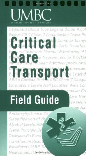 Critical Care Transport Field Guide, Books Central