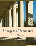 Principles of Economics (Large Print Edition)