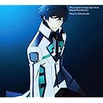 魔法科高校の劣等生 オリジナルサウンドトラック 2