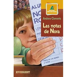 Las Notas De Nora / the Report Card (Montana Encantada) (Spanish Edition)