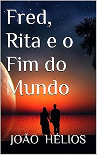 Livro Fred, Rita e o Fim do Mundo