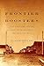Frontier Boosters: Port Townsend and the Culture of Development in the American West