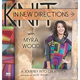 Knit in New Directions: A Journey into Creativity