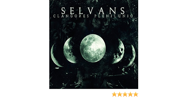 Amazon.com: Clangores Plenilunio : Selvans: Música Digital