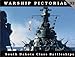 Warship Pictorial No. 32 - South Dakota Class Battleships