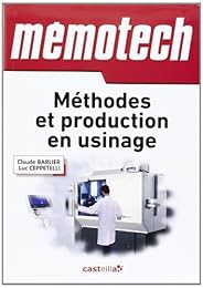 Méthodes et production en usinage