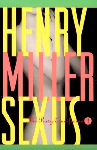洋書 Henry Miller The Rosy Crucifixion 1,2,3 By Henry Miller Sexus: The Rosy Crucifixion I: Henry Miller