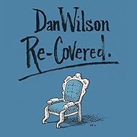 Dan Wilson (f. Kronos Quartet) Ablum Cover
