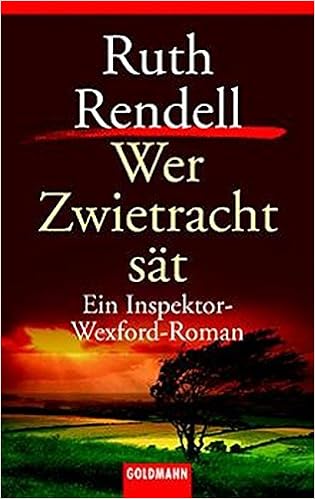 Wer Zwietracht Sat Goldmann Krimi Amazon De Ruth Rendell Cornelia C Walter Bucher