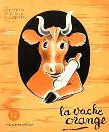 La  vache orange