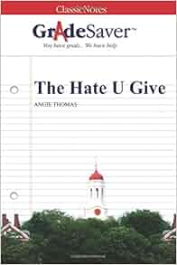 Gradesaver Tm Classicnotes The Hate U Give Allie