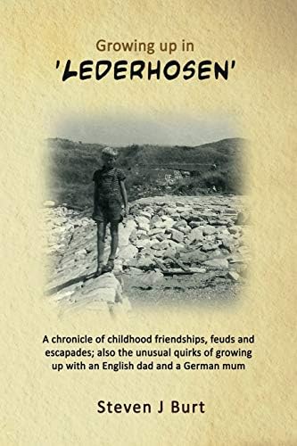 'Growing up in Lederhosen'