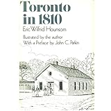 Front cover for the book Toronto in 1810 by Eric Wilfrid Hounsom