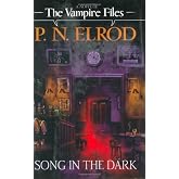A Song in the Dark (Vampire Files, No. 11)