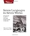 Seven Languages in Seven Weeks: A Pragmatic Guide to Learning Programming Languages (Pragmatic Programmers)