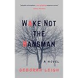 Wake Not the Hangman