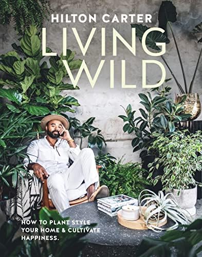 Ultimate Wonder Plants: Your Urban Jungle Interior: Schampaert