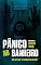 Livro Pânico no Banheiro (A Fórmula da Amizade)