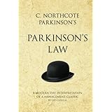 C. Northcote Parkinson's Parkinson's Law: A modern-day interpretation of a true classic (Infinite Success)