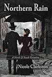 Northern Rain: A North & South Variation