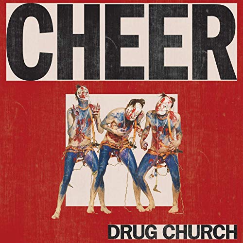 Album Art for Cheer by Drug Church