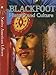 Blackfoot History and Culture (Native American Library)