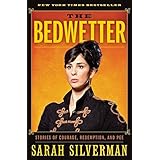 The Bedwetter: Stories of Courage, Redemption, and Pee