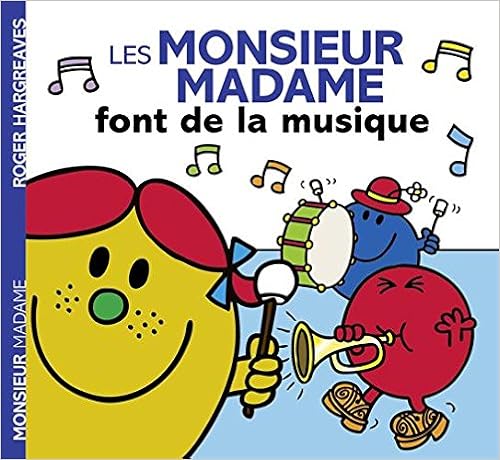 Les  monsieur madame font de la musique