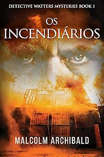 Livro Os Incendiários: Em Português