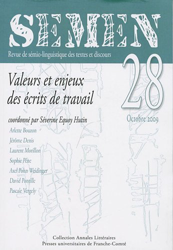 Valeurs et enjeux des écrits de travail