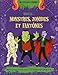Habille... : Les monstres, les fantômes et les zombies by 