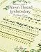 Beginner's Guide to Drawn Thread Embroidery (Beginner's Guide to Needlecraft)