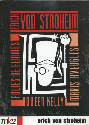 Erich Von Stroheim - Maris Aveugles + Folies De Femmes + Queen Kelly