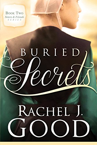 Buried Secrets (Sisters and Friends Book 2)