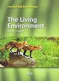 The Living Environment 2013 (Prentice Hall Brief Review for the New York Regents Exam)