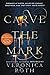 Carve the Mark (Carve the Mark, 1)