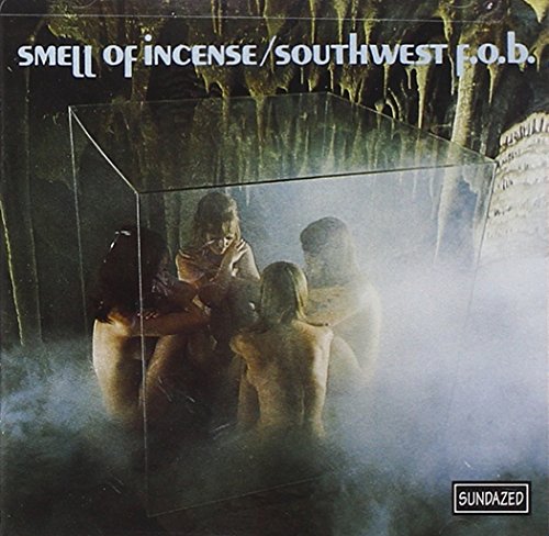 Southwest F.O.B. - Smell Of Incense Lyrics - Zortam Music