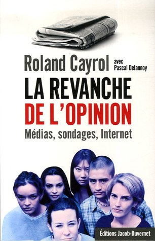 La  revanche de l'opinion