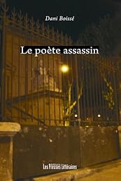 Le  poète assassin