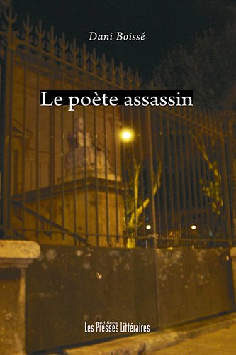 Le  poète assassin