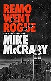 Remo Went Rogue (Remo Cobb Book 1)